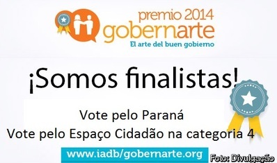 Vamos votar pelo Paraná. Programa Espaço Cidadão é finalista no Prêmio Governarte 2014