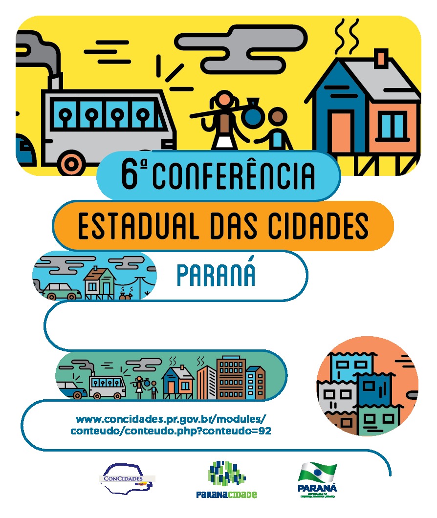 Tudo pronto para a 6ª Conferência Estadual das Cidades, em Foz do Iguaçu