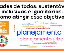 Planejamento é a principal ferramenta que garante a cidade de todos
