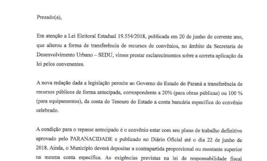 LEI ELEITORAL: PARANACIDADE EXPLICA TRANSFERÊNCIA ANTECIPADA DE RECURSOS DE CONVÊNIOS