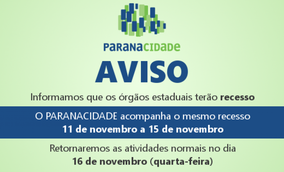Recesso: 11 de novembro a 15 de novembro