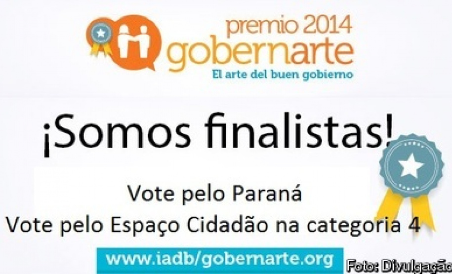 Vamos votar pelo Paraná. Programa Espaço Cidadão é finalista no Prêmio Governarte 2014